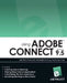 Using Adobe Connect 9.5 by Todd McCall