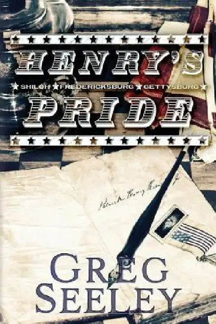 Henry's Pride by Greg Seeley