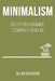 Minimalism: Declutter & Organize to Simplify your Life by Allan Davidson