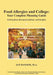 Food Allergies and College: Your Complete Planning Guide: Information, Recommendations and Insights by Jan Hanson M. a.