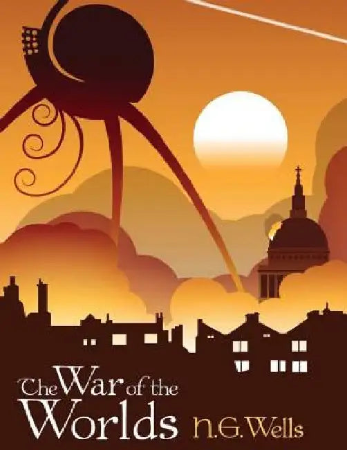The War Of The Worlds by Herbert George Wells