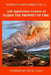 Elijah the Prophet of Fire by Archbishop Gloria Grace