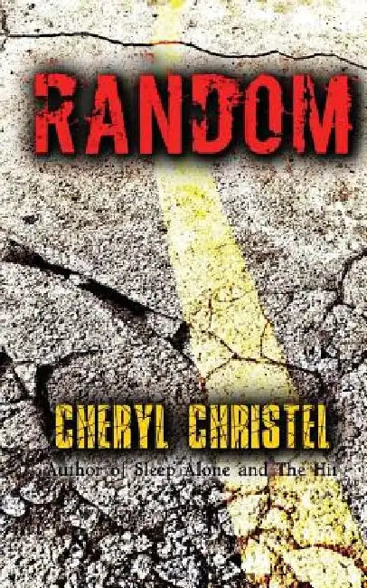 Random by Cheryl Christel