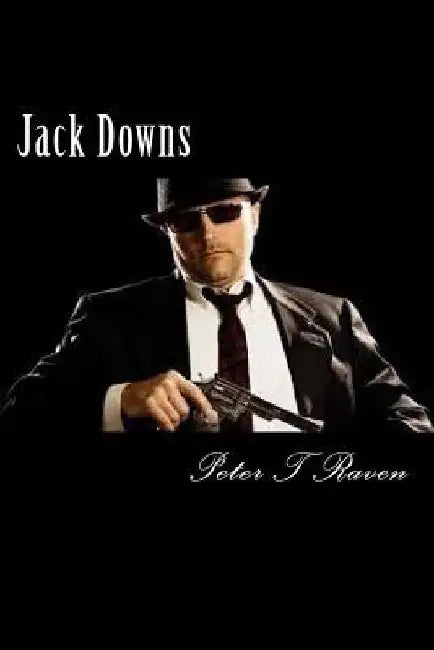 Jack Downs by Peter T. Raven