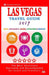 Las Vegas Travel Guide 2017: Shops, Restaurants, Casinos, Attractions & Nightlife in Las Vegas, Nevada (City Travel Guide 2017) by Jeffrey S. Millman