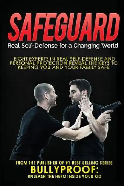 Safeguard: Real Self-Defense for a Changing World by Troy Auman