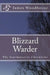 Blizzard Warder by James Woodhouse