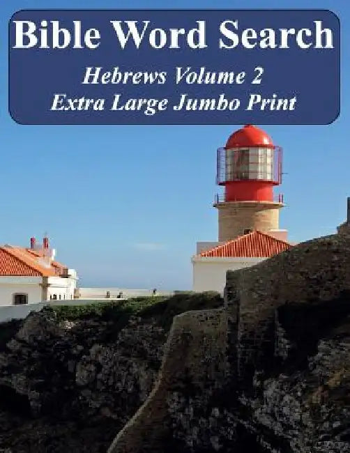 Bible Word Search Hebrews Volume 2: King James Version Extra Large Jumbo Print by T. W. Pope