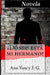 Donde esta mi hermano? by Fallas Gamboa, Ana Yancy