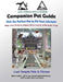 Companion Pet Guide: Pick the Perfect pet to fit your Lifestyle (BW): Dogs, Cats, Rodents, Snakes, Birds, Lizards, Arthropods, Frogs by Karen Cutler