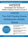 NYSTCE 232 Multi-Subject: Teachers of Middle Childhood Grade 5 - Grade 9: NYSTCE 232 Multi-Subject Exam by Preparing Teachers in America
