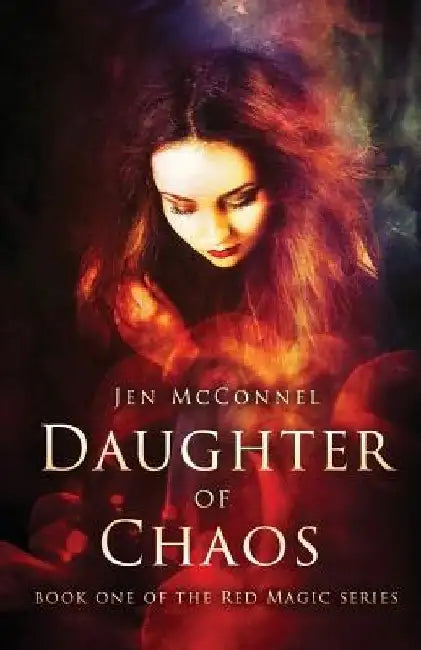 Daughter of Chaos by Jen McConnel
