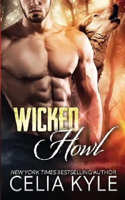 Wicked Howl (BBW Paranormal Shapeshifter Romance) by Celia Kyle