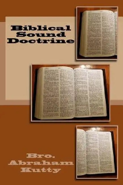 Biblical Sound Doctrine by Steve Winter DD