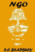 ngo by R. C. Bradbury