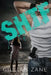 S.H.T.F. by Gillian Zane
