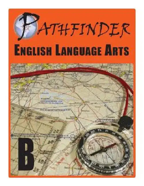 Pathfinder English Language Arts B by June I. Coultas