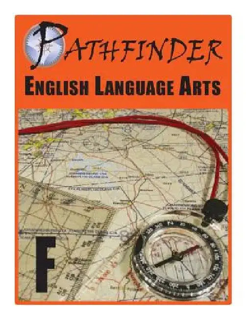Pathfinder English Language Arts F by June I. Coultas