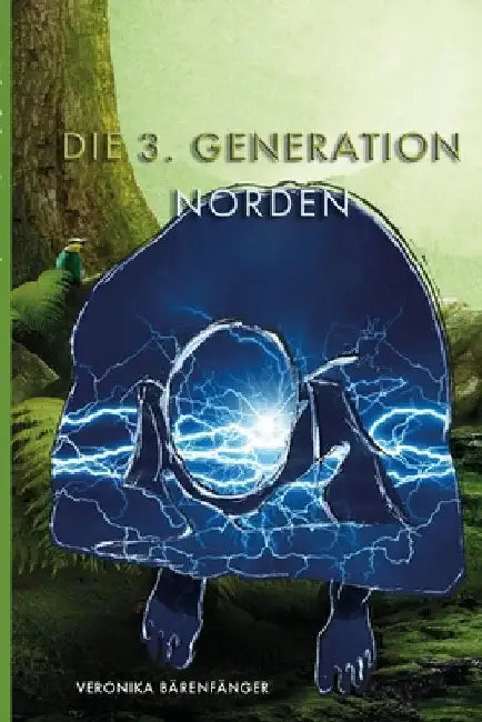 Die dritte Generation by Bärenfänger, Veronika