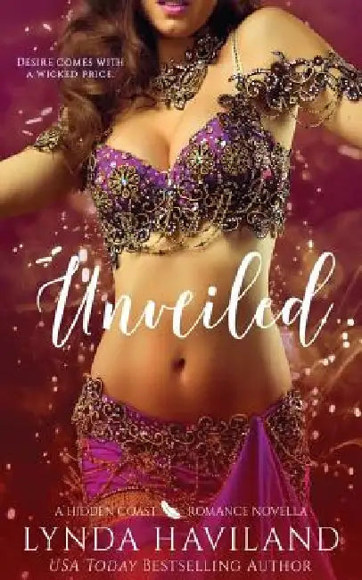 Unveiled: A Hidden Coast Paranormal Romance Novella by Lynda Haviland