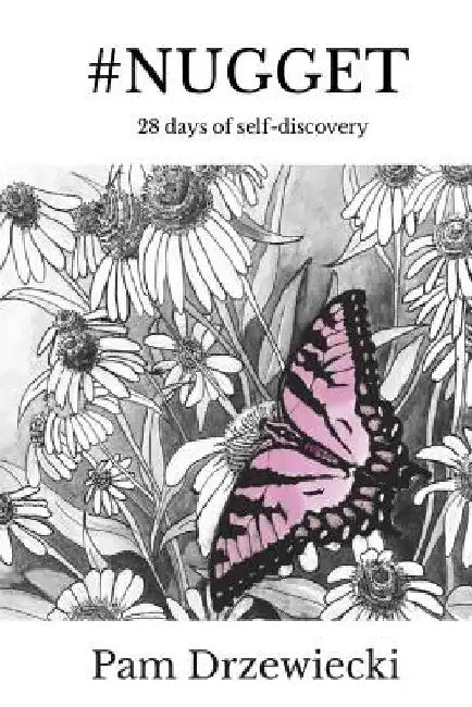 #nugget: 28 days of self-discovery by James Lines