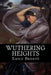 Wuthering Heights by Emily Bronte