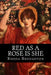 Red as a Rose is She by Rhoda Broughton