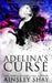 Adelina's Curse by Ainsley Shay