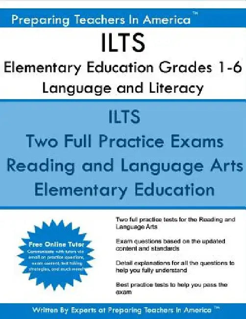 MEGA Elementary Education Multi-Content English Language Arts: Elementary Education 007 English Language Arts by Preparing Teachers in America