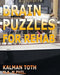 Brain Puzzles for Rehab by Kalman Toth M. a. M. Phil