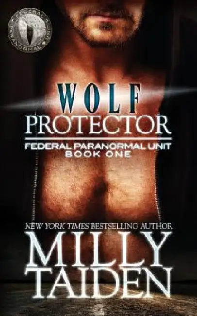 Wolf Protector by Milly Taiden