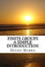 Finite Groups - A Simple Introduction by Dennis Morris