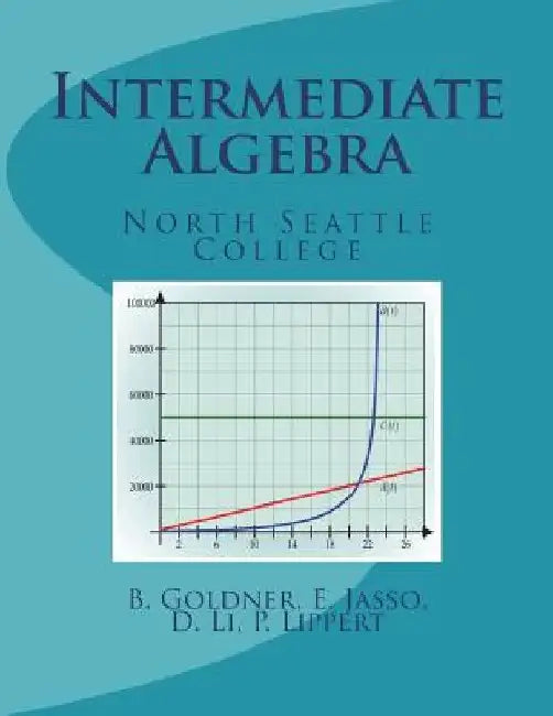 Intermediate Algebra by Edgar Jasso