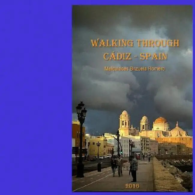 Walking through Cadiz: Spain, Europe by Fernando Portillo Guzman