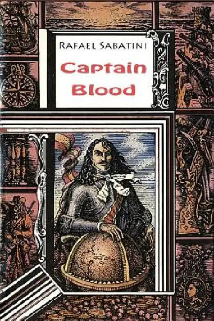 Captain Blood by Rafael Sabatini