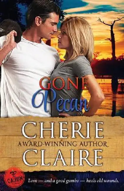 Gone Pecan by Cherie Claire