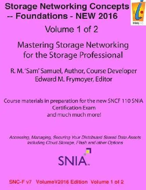 Storage Networking Concepts - Fundamentals Volume 1 of 2: SN110 Storage Networking by Edward M. Frymoyer