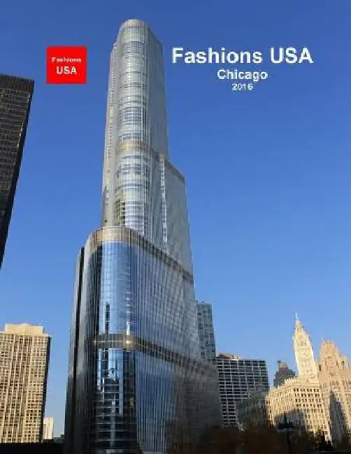 Fashions USA - Chicago 2016: Chicago by Emmanuel S. Parakati