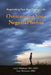 Overcoming Your NegotiaPhobia: Negotiating Your Way Through Life by Cary Silverstein