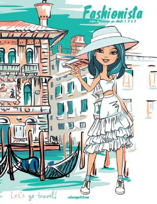 Fashionista Libro da Colorare per Adulti 1, 2 & 3 by Nick Snels