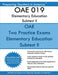 OAE 019 Elementary Education Subtest II: OAE 019 Mathematics, Science, Arts, Health, and Fitness by Preparing Teachers in America