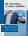 Instructional Design Essentials: A Practical Guide for Librarians by Sean Cordes