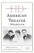 Historical Dictionary of American Theater: Modernism by James Fisher