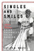 Singles and Smiles: How Artie Wilson Broke Baseball's Color Barrier by Gaylon H. White