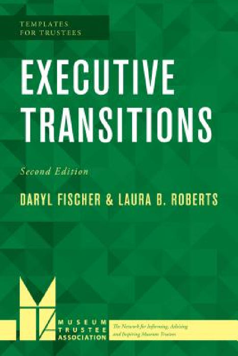 Executive Transitions by Laura B. Roberts, Daryl Fischer