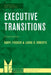 Executive Transitions by Laura B. Roberts, Daryl Fischer