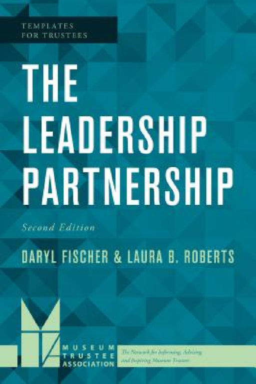 Leadership Partnership by Daryl Fischer, Laura B. Roberts