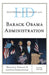 Historical Dictionary of the Barack Obama Administration by Pomante Michael J II