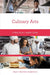 Culinary Arts: A Practical Career Guide by Tracy Brown Hamilton