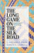 Long Game on the Silk Road: US and EU Strategy for Central Asia and the Caucasus by S. Frederick Starr, Svante E. Cornell
